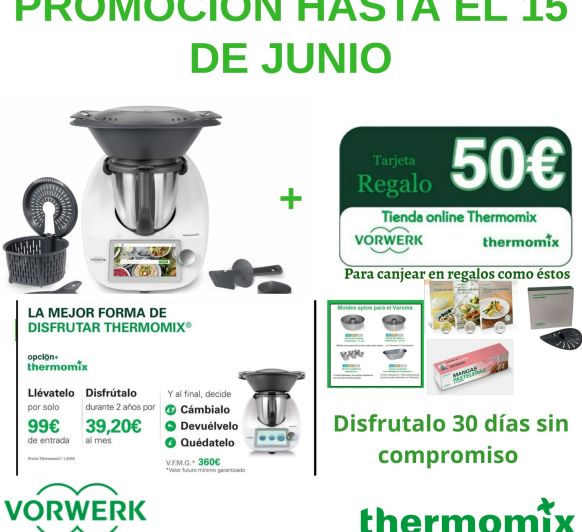 Promoción Thermomix® hasta 15 de junio 2020