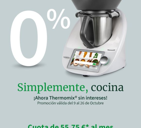 LA MEJOR PROMOCION DE Thermomix®